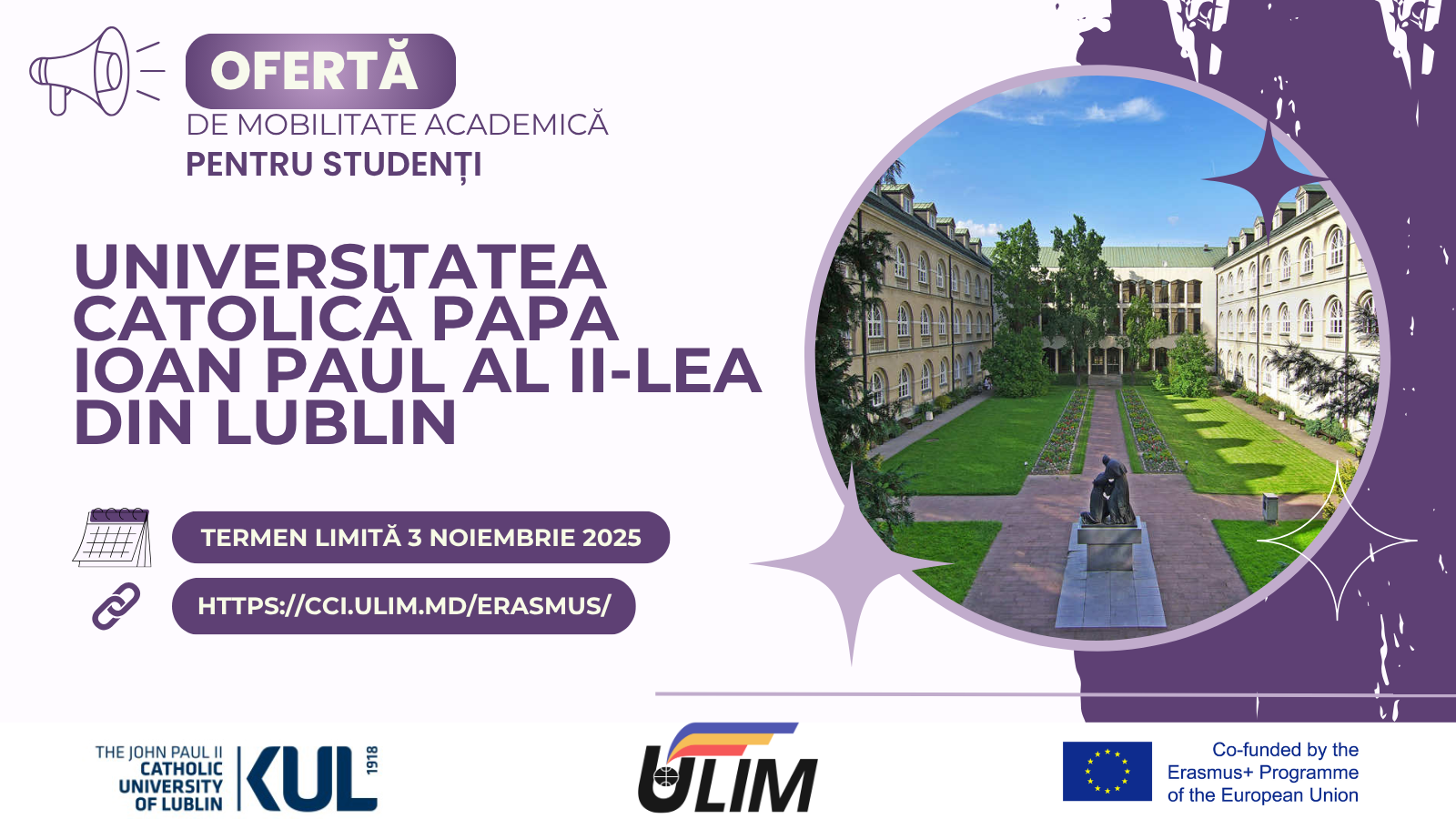 Concurs de selecție Erasmus+ pentru studenții ULIM – Mobilitate la Universitatea Catolică „Papa Ioan Paul al II-lea” din Lublin, Polonia