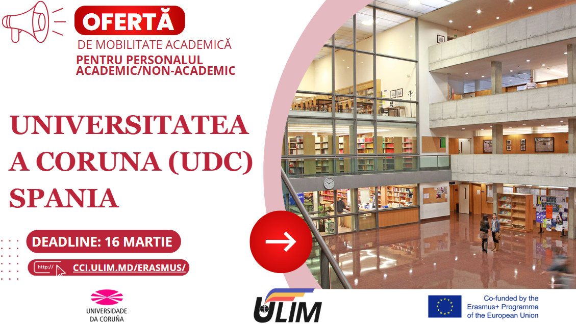 Ofertă de mobilitate academică pentru staff/formare ULIM – Universitatea A Coruna din Spania!